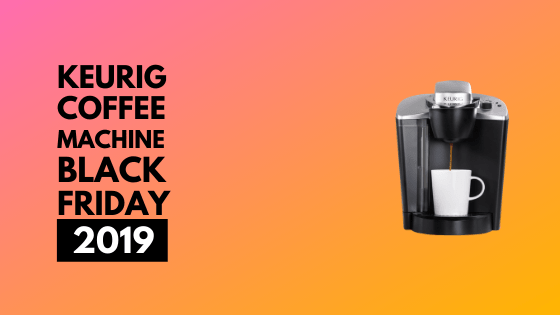 Keurig Coffee Maker Cyber Monday