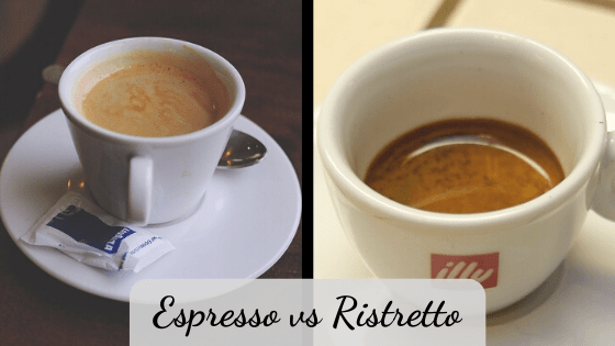 Espresso vs Ristretto