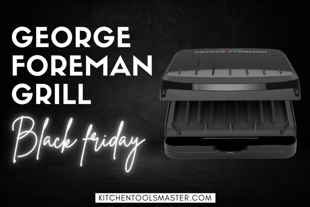George foreman grill black friday