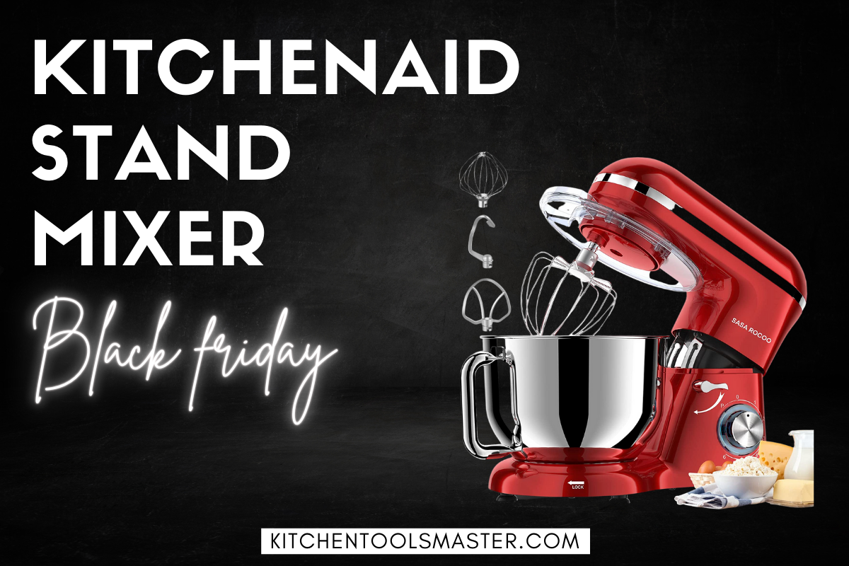 10 Best KitchenAid Stand Mixer Cyber Monday Deals 2022