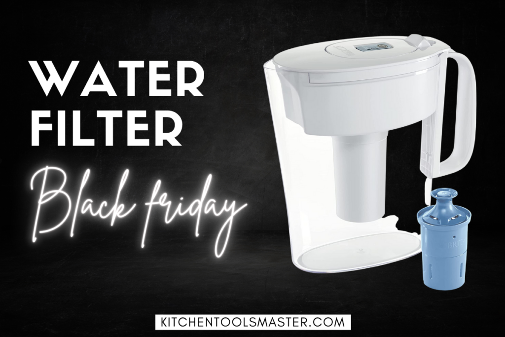 Water filter black friday