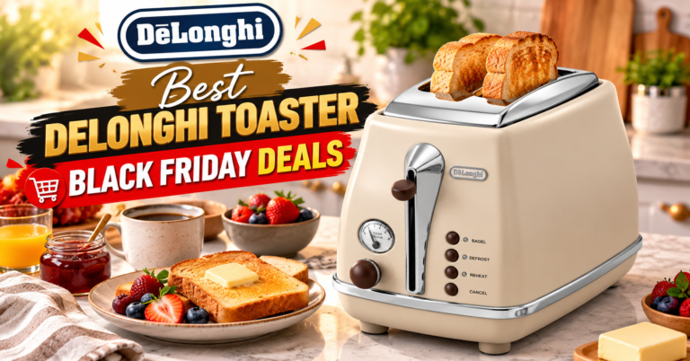 Delonghi Toaster Black Friday
