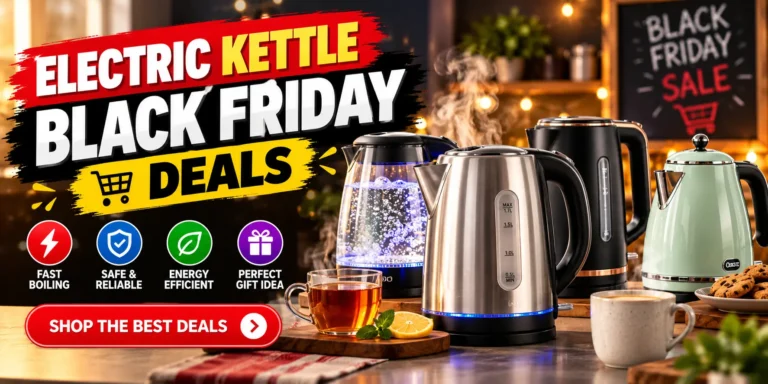 Electric Kettle Black Friday Deals